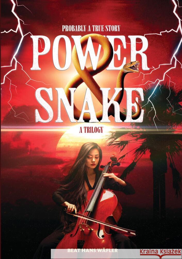 POWER   SNAKE Wäfler, Beat Hans 9783384049414 tredition