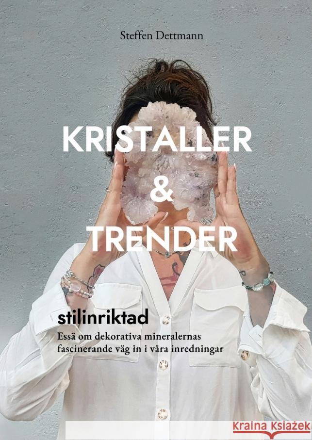 Kristaller & Trender Dettmann, Steffen 9783384050113