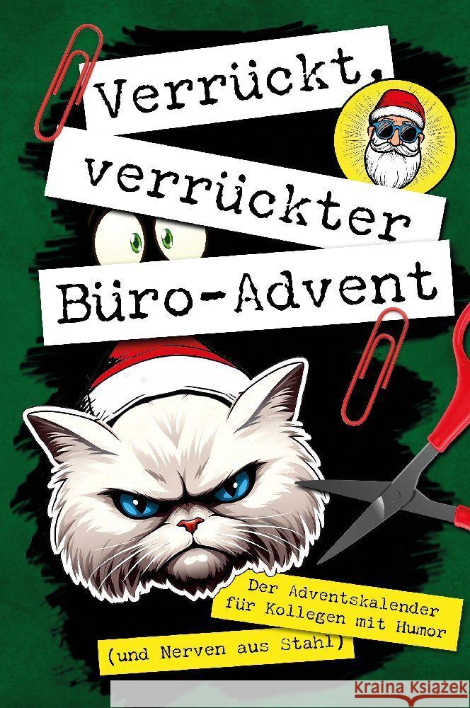 Verrückt, verrückter, Büro-Advent Stehr, Carola 9783384051943