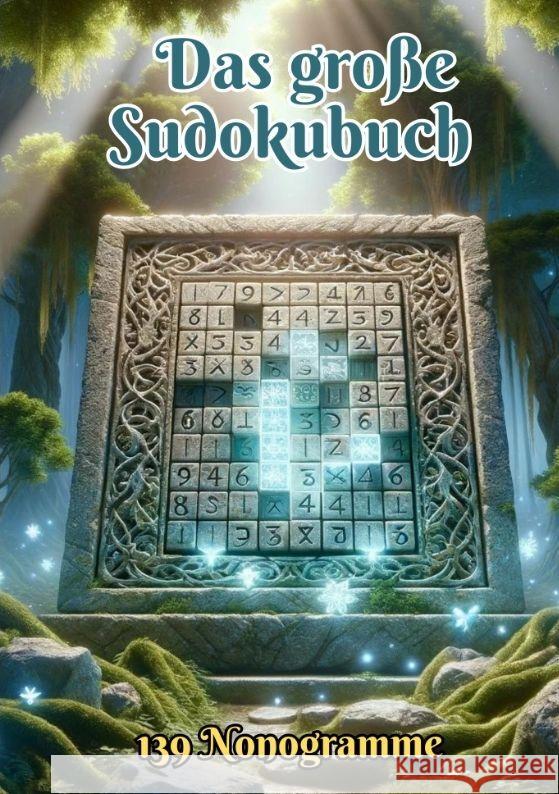 Das gro?e Sudokubuch: 139 Nonogramme Christian Hagen 9783384055972 Tredition Gmbh