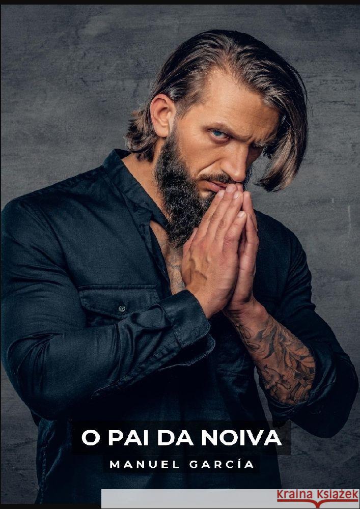 O Pai da Noiva García, Manuel 9783384057242