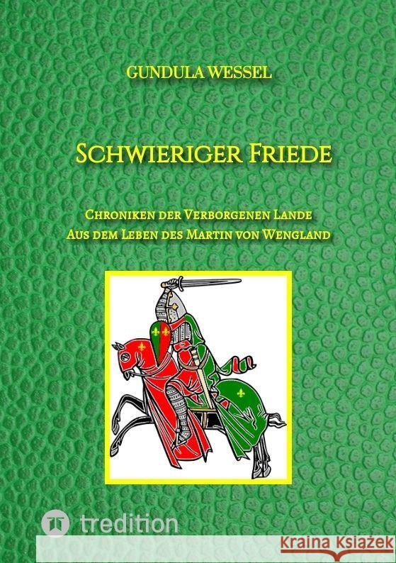 Schwieriger Friede Wessel, Gundula 9783384057655