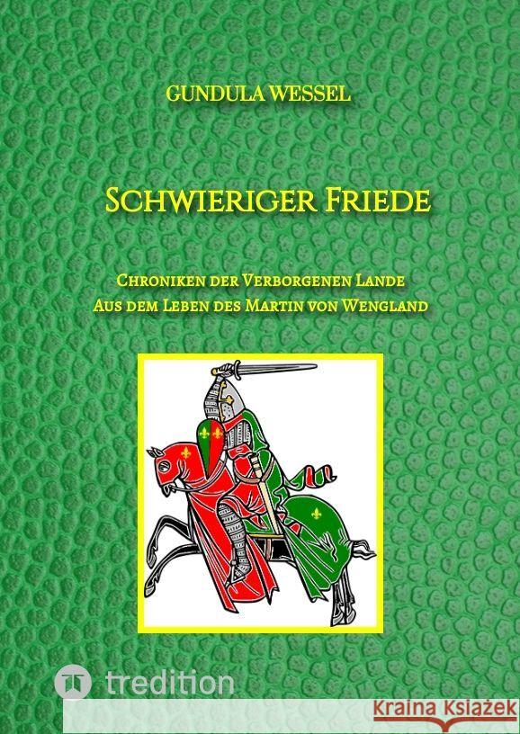 Schwieriger Friede Wessel, Gundula 9783384057662
