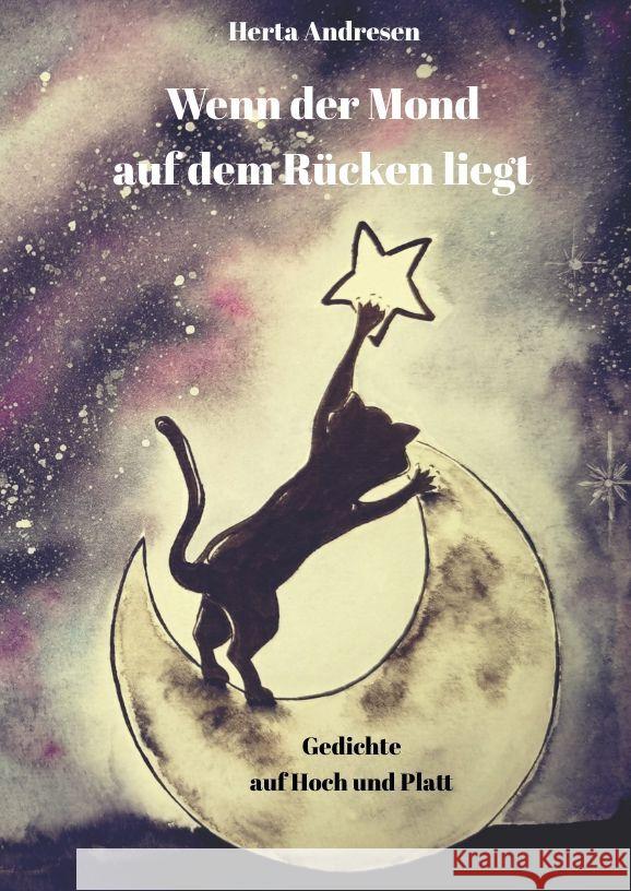 Wenn der Mond auf dem Rücken liegt Andresen, Herta 9783384058324