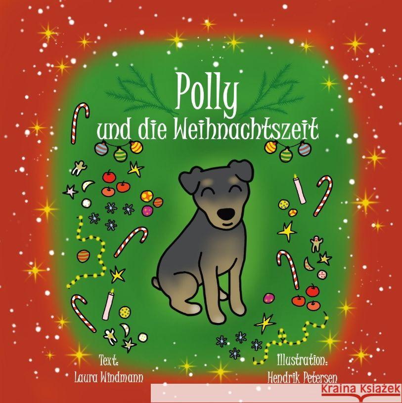 Polly und die Weihnachtszeit Petersen, Hendrik, Windmann, Laura 9783384060174