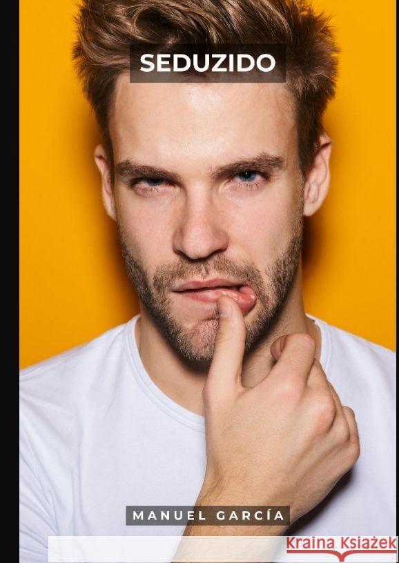 Seduzido García, Manuel 9783384069511