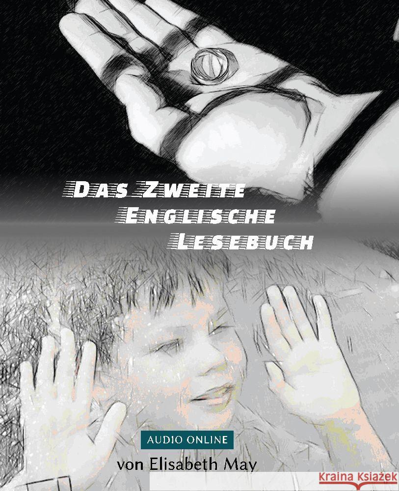 Lerne Englisch mit sarkastischen Krimi-Groteske - Das Zweite Englische Lesebuch: Zweisprachig mit Englisch-deutscher ?bersetzung Stufen A2 B1 Elisabeth May 9783384075925 Audiolego
