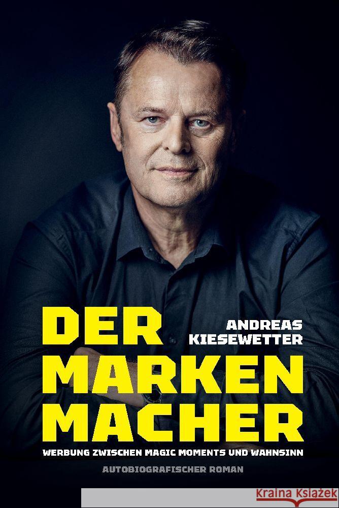 Der Markenmacher Kiesewetter, Andreas 9783384080813