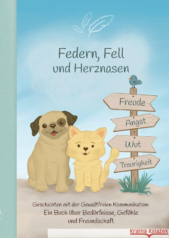 Federn, Fell und Herznasen Heim, Anett 9783384082336
