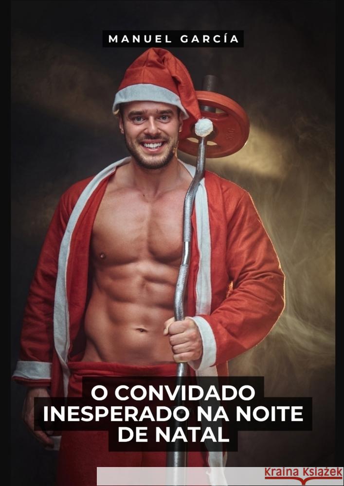 O Convidado Inesperado na Noite de Natal García, Manuel 9783384082435