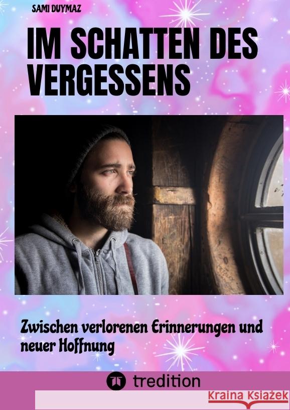 Im Schatten des Vergessens Duymaz, Sami 9783384082572