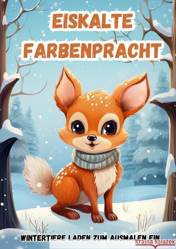 Eiskalte Farbenpracht Hagen, Christian 9783384082770