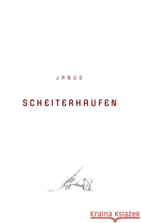 Scheiterhaufen: Drei Erz?hlungen Janus 9783384085597