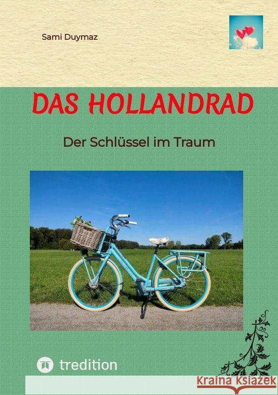 Das Hollandrad Duymaz, Sami 9783384085627