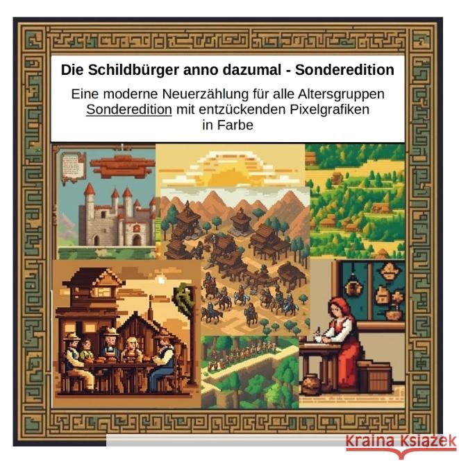 Die Schildbürger anno dazumal - Sonderedition Kiefer, Holger 9783384086808