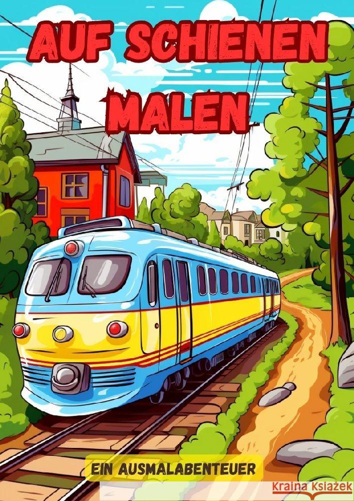 Auf Schienen malen Hagen, Christian 9783384087188