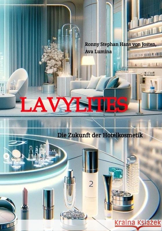 Lavylites von Josten, Ronny Stephan Hans, Lumina, Ava 9783384094803