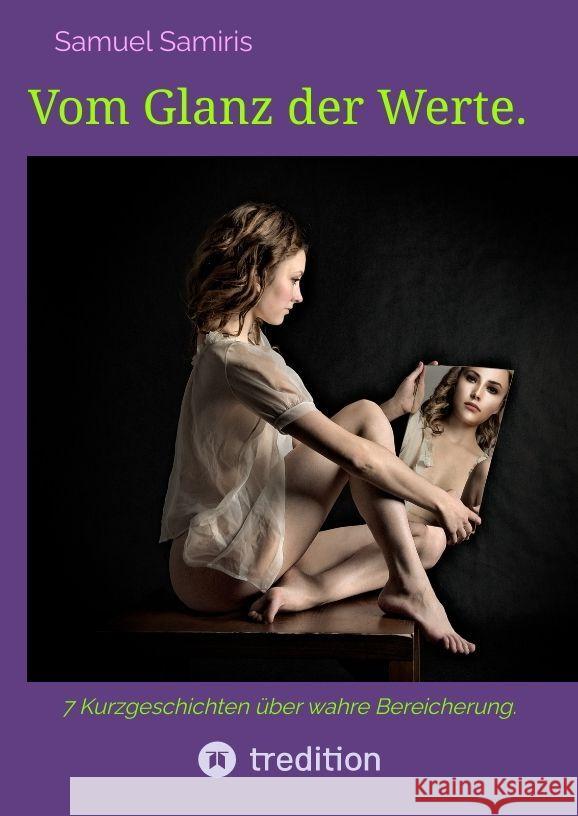 Vom Glanz der Werte. Samiris, Samuel 9783384095688