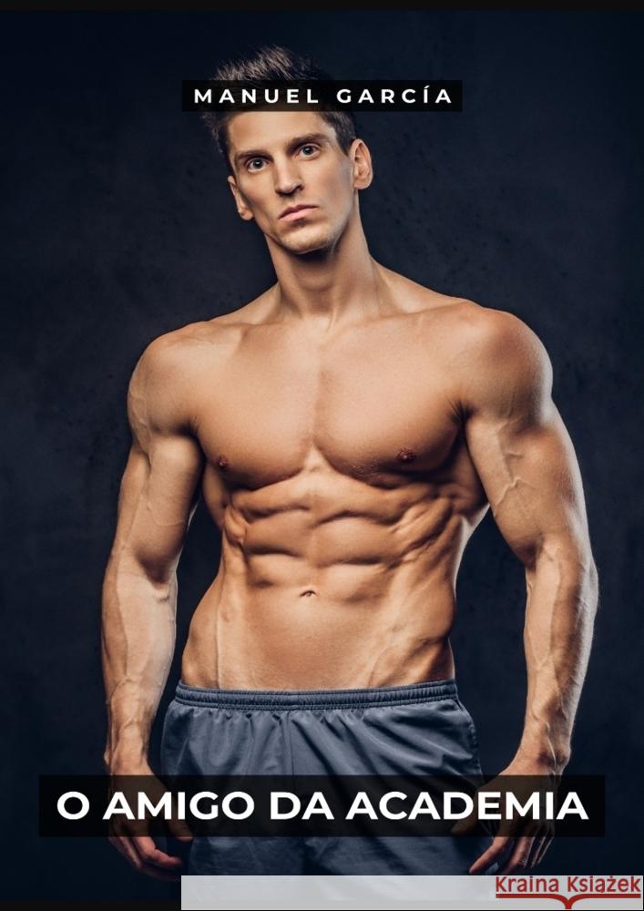 O Amigo da Academia García, Manuel 9783384102782