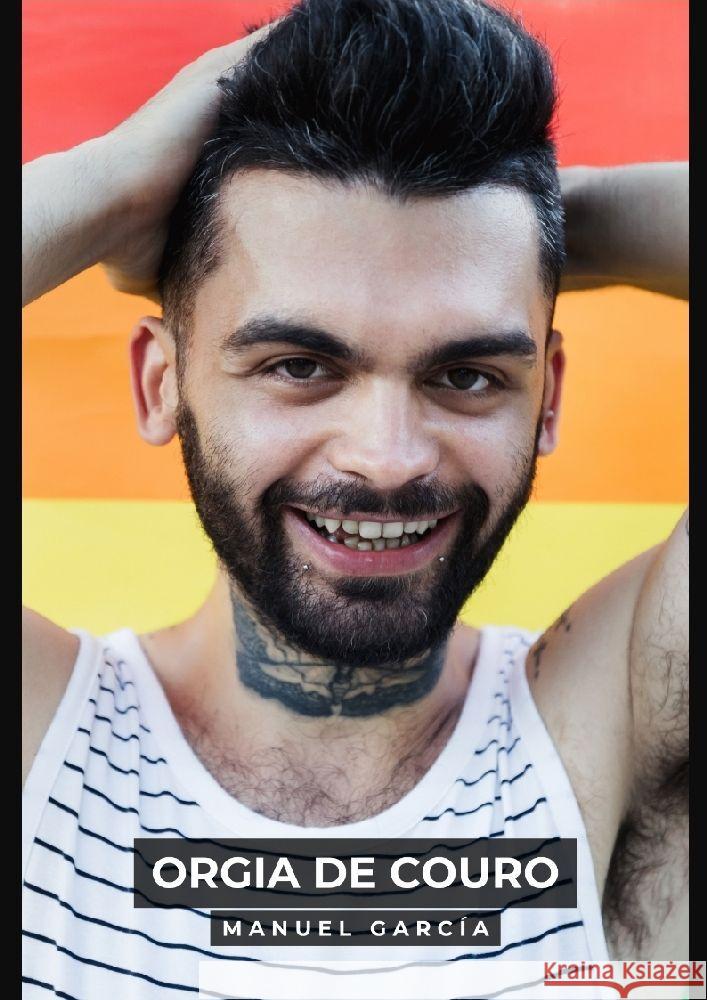 Orgia de Couro García, Manuel 9783384109118