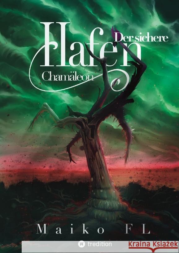 Der sichere Hafen: Cham?leon Maiko Fl 9783384109187 Tredition Gmbh