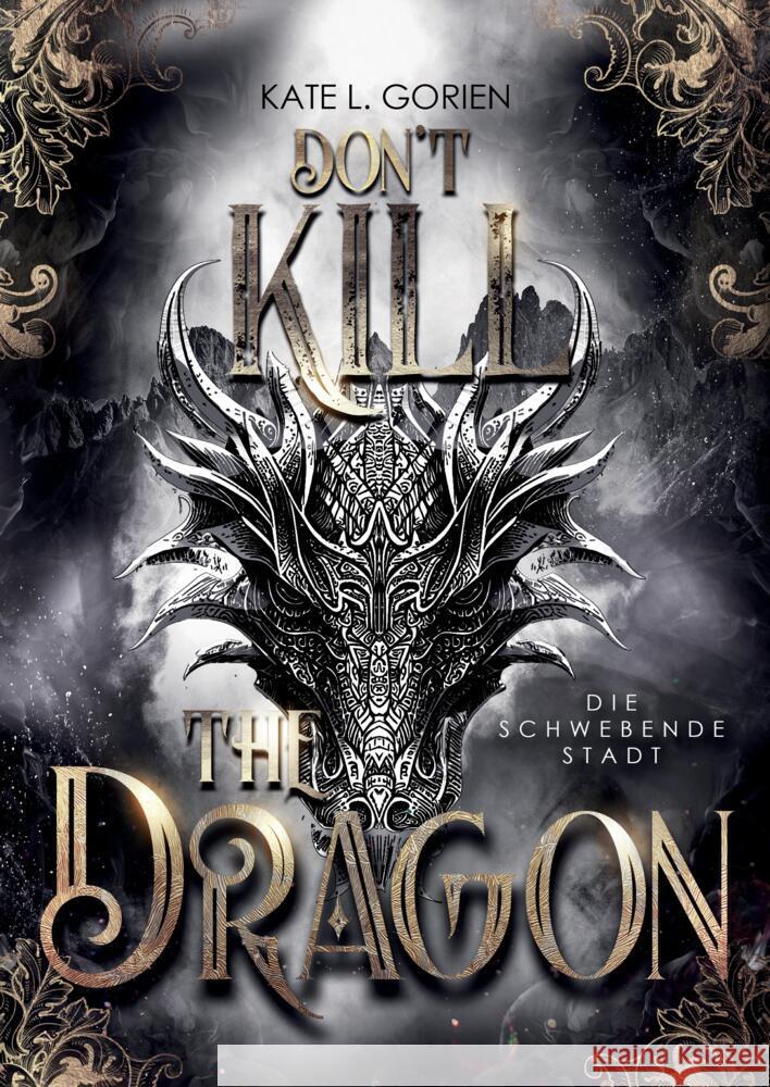Don't Kill the Dragon - Die schwebende Stadt: Mitrei?ende Urban Fantasy - das atemberaubende Finale der Don't Kill Reihe: Don't Kill the Demon 3 Kate L. Gorien 9783384110404 Tredition Gmbh