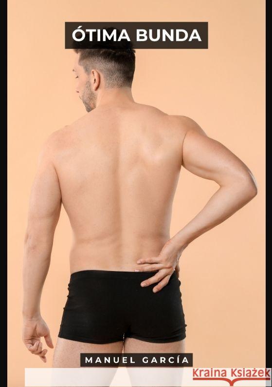 Ótima Bunda García, Manuel 9783384111609