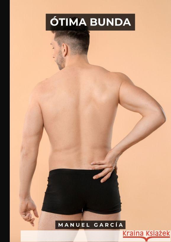 Ótima Bunda García, Manuel 9783384111616