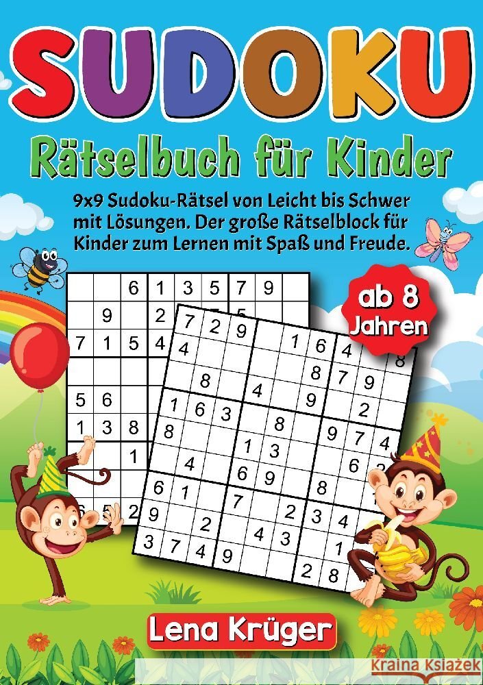 Sudoku Rätselbuch für Kinder ab 8 Jahren Krüger, Lena 9783384120359