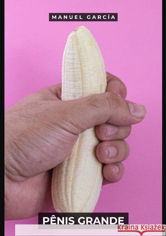 Pênis Grande García, Manuel 9783384122155