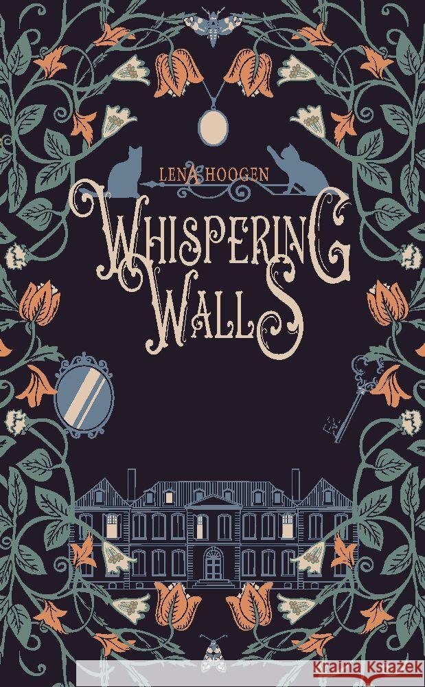 Whispering Walls Lena Hoogen 9783384123671 Tredition Gmbh