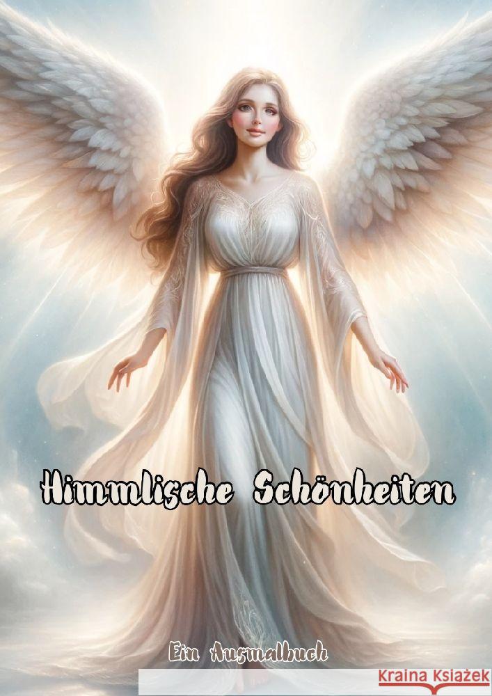 Himmlische Sch?nheiten: Ein Ausmalbuch Maxi Pinselzauber 9783384125088 Tredition Gmbh