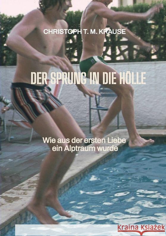 Der Sprung in die Hölle Krause, Christoph T. M. 9783384125293