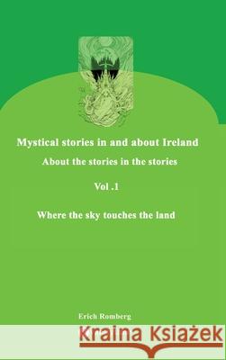 Where the sky touches the land: Mythology, mysticism and life Erich Romberg 9783384128225 Vanitytime