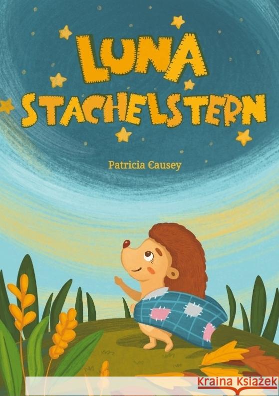 Luna Stachelstern Causey, Patricia 9783384132833