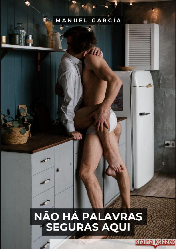 Não há palavras seguras aqui García, Manuel 9783384134134 Manuel García BR