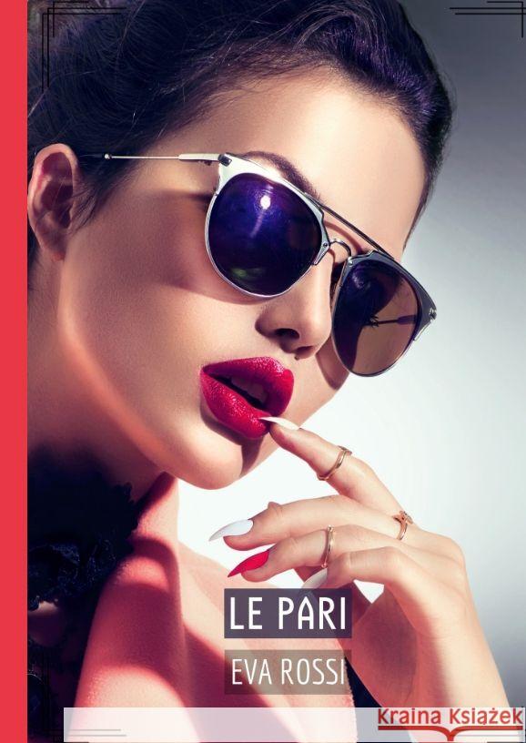 Le Pari Rossi, Eva 9783384134998