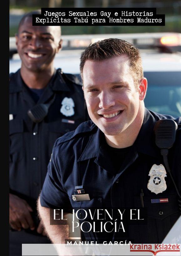 El joven y el policía García, Manuel 9783384137418