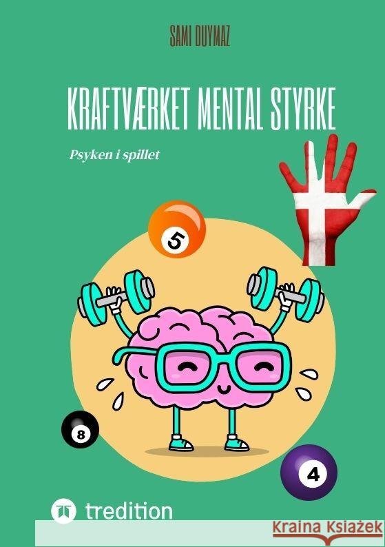 Kraftværket Mental styrke Duymaz, Sami 9783384139863