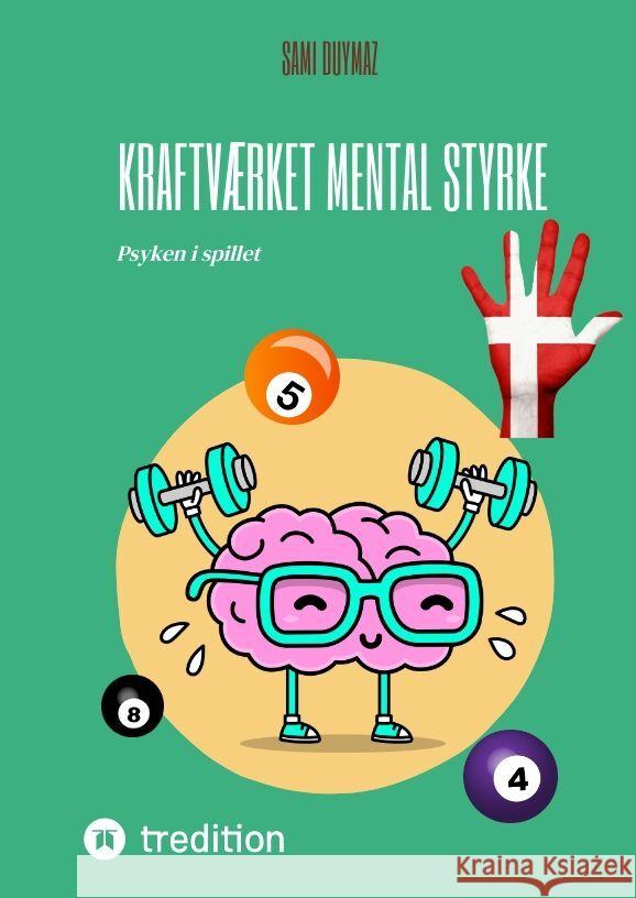 Kraftværket Mental styrke Duymaz, Sami 9783384139870