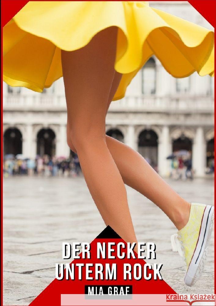 Der Necker unterm Rock Graf, Mia 9783384142887 Mia Graf