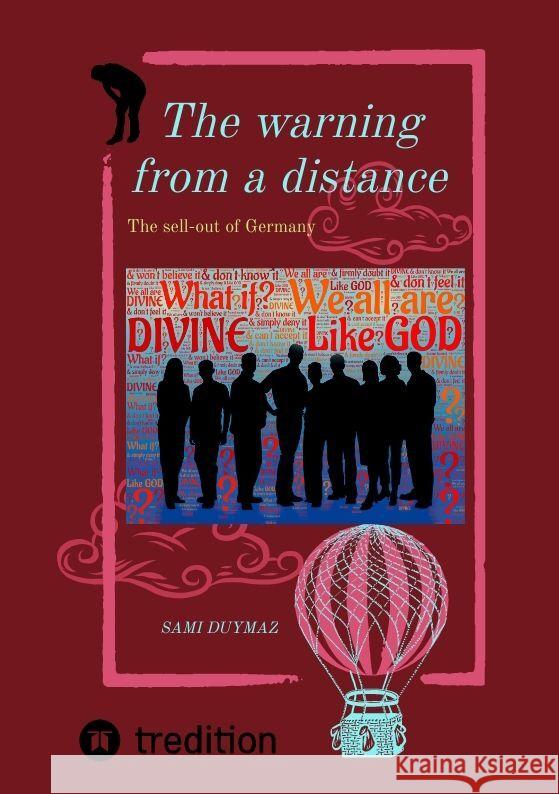 The warning from a distance Duymaz, Sami 9783384142993