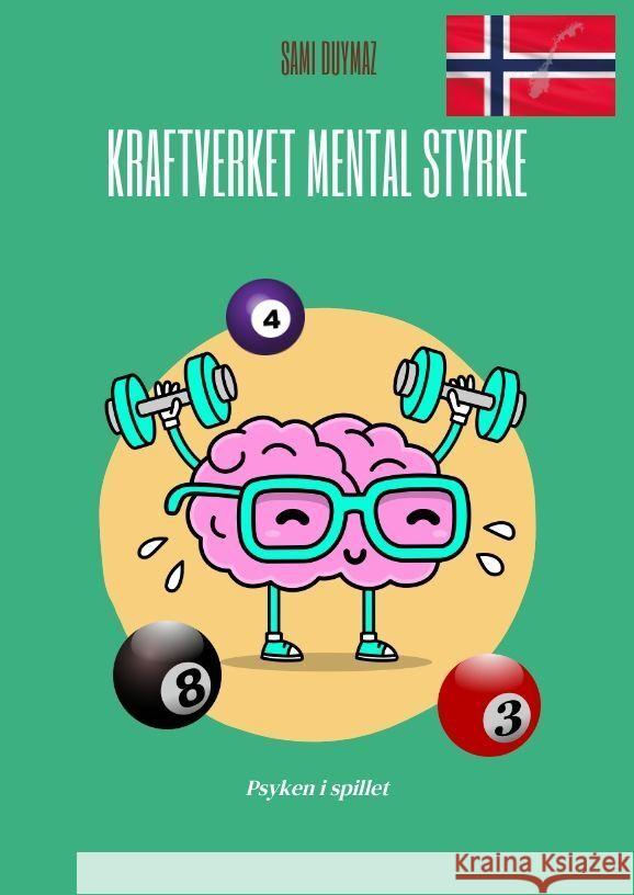 Kraftverket Mental styrke Duymaz, Sami 9783384145307