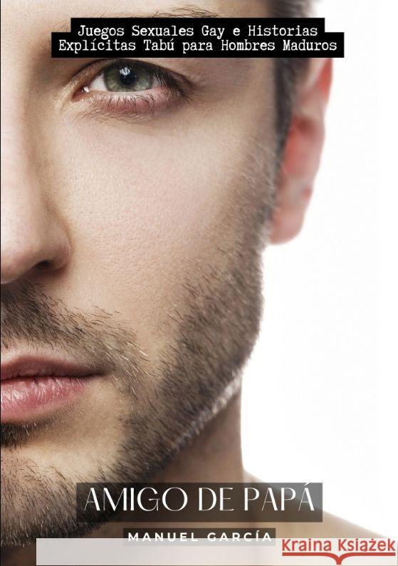 Amigo de Papá García, Manuel 9783384146144