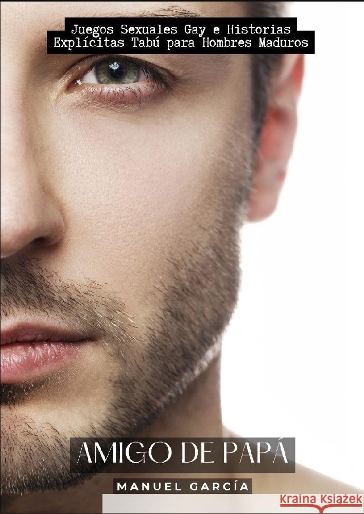 Amigo de Papá García, Manuel 9783384146175