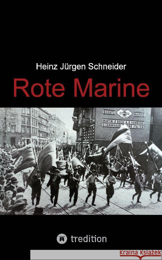 Rote Marine Heinz J?rgen Schneider 9783384148377