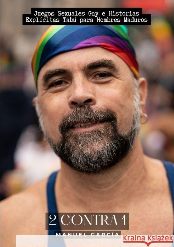 2 contra 1 García, Manuel 9783384148643