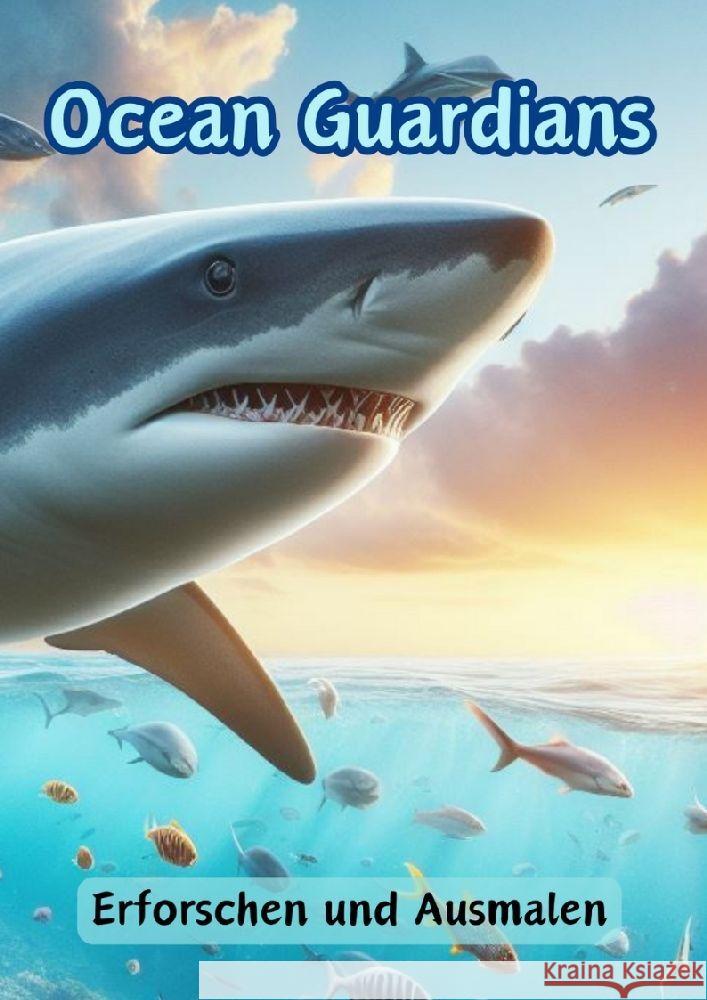 Ocean Guardians: Erforschen und Ausmalen Maxi Pinselzauber 9783384153425 Tredition Gmbh