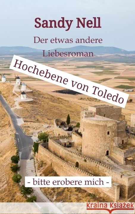 Hochebene von Toledo Nell, Sandy 9783384153951