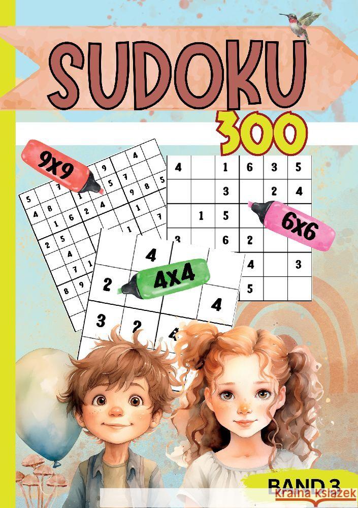 Sudoku für Kinder- 300 Sudokus Weinstock, Luisa 9783384154934